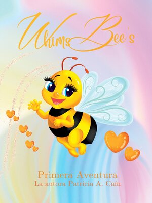 cover image of WhimsBee's Primera Adventura